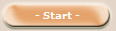 - Start -